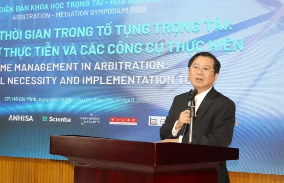 Diễn đàn khoa học: “Quản trị thời gian trong tố tụng trọng tài: Yêu cầu từ thực tiễn và các công cụ thực hiện”